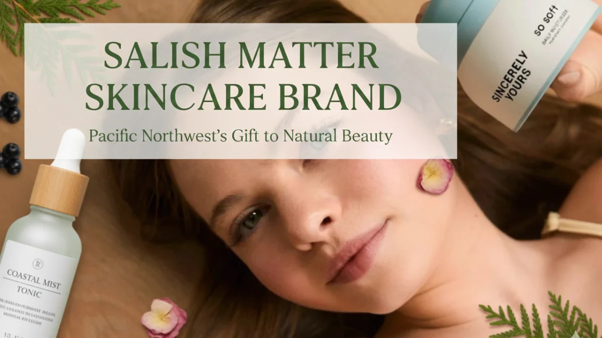 Model showcasing natural beauty products from the Salish Matter Skincare Brand with botanical elements for a clean, eco-friendly aesthetic.